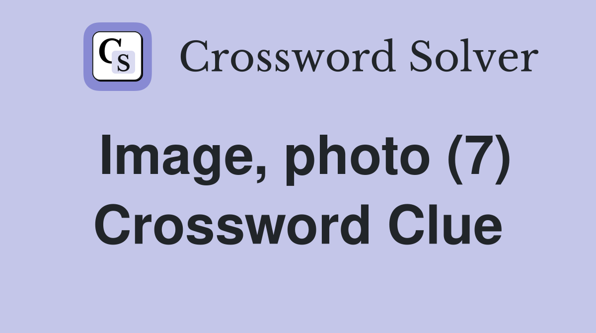 Image, photo (7) Crossword Clue