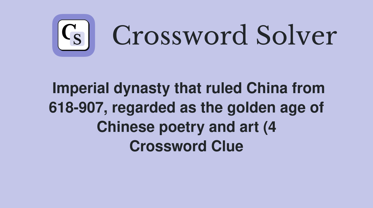 Imperial dynasty that ruled China from 618 907 regarded as the golden Imperial dynasty that ruled China from 618 907 regarded as the golden