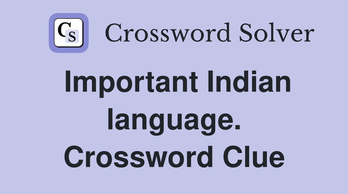 Important Indian language. Crossword Clue