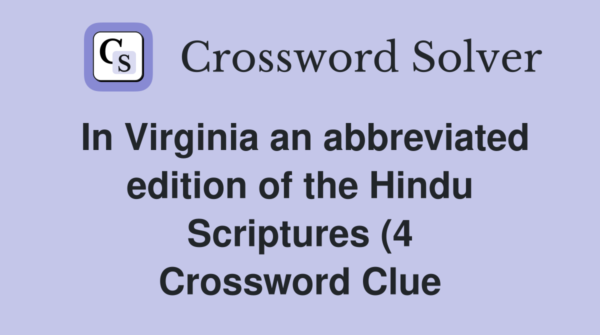 In Virginia an abbreviated edition of the Hindu Scriptures (4 In Virginia an abbreviated edition of the Hindu Scriptures (4