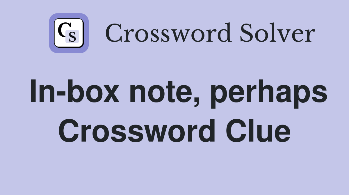 In-box note, perhaps Crossword Clue