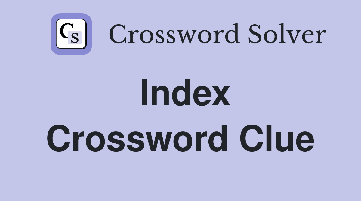 Index Crossword Clue