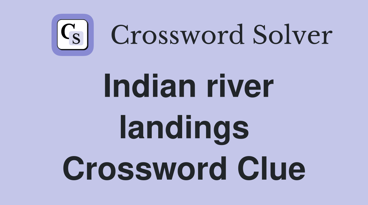 Indian river landings Crossword Clue