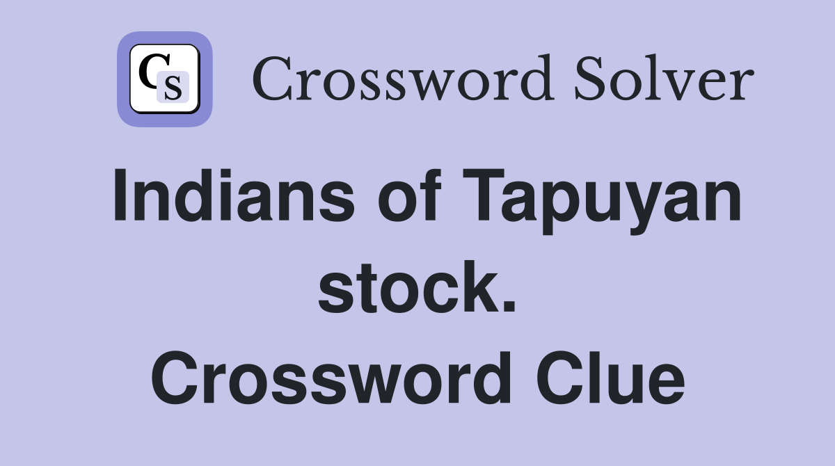 Indians of Tapuyan stock. Crossword Clue