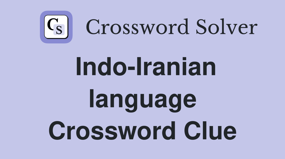 Indo-Iranian language Crossword Clue