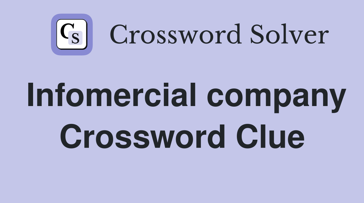 Infomercial company Crossword Clue