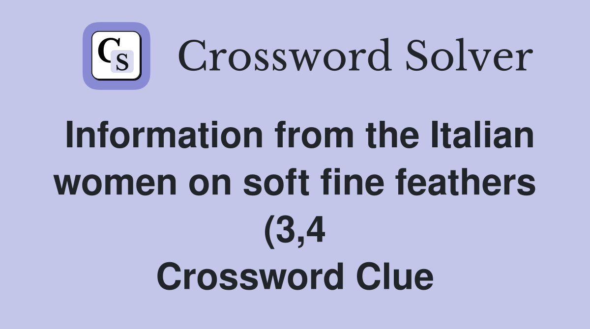 Information from the Italian women on soft fine feathers (3 4 Information from the Italian women on soft fine feathers (3 4