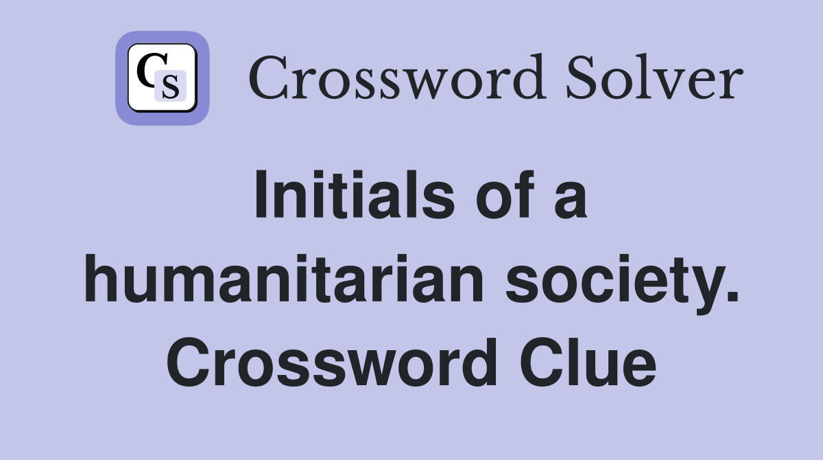 Initials of a humanitarian society. Crossword Clue