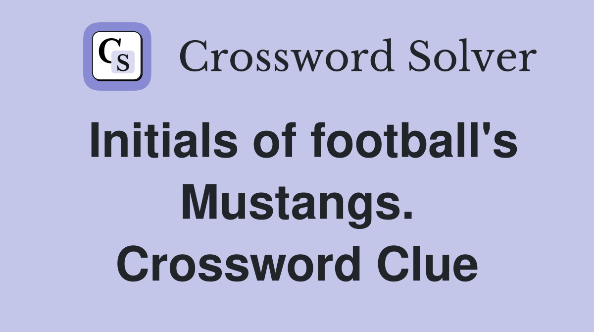 Initials of football's Mustangs. Crossword Clue