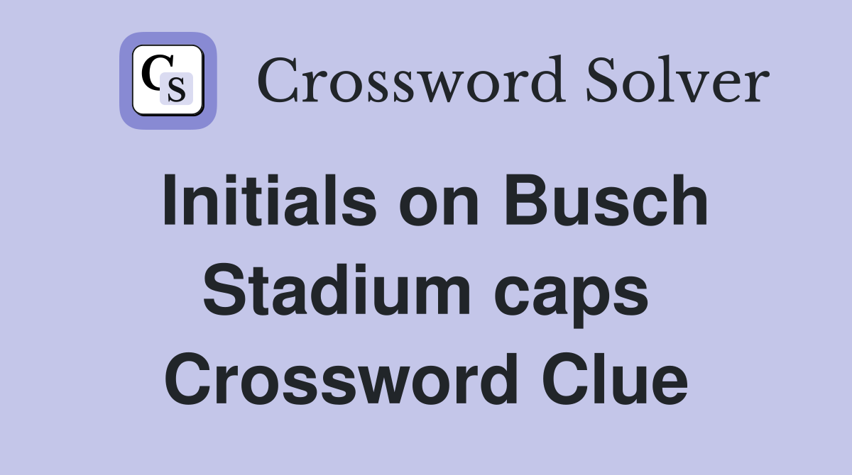 Initials on Busch Stadium caps Crossword Clue