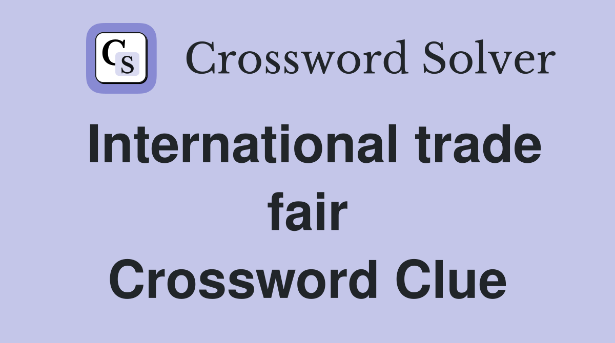 International trade fair Crossword Clue