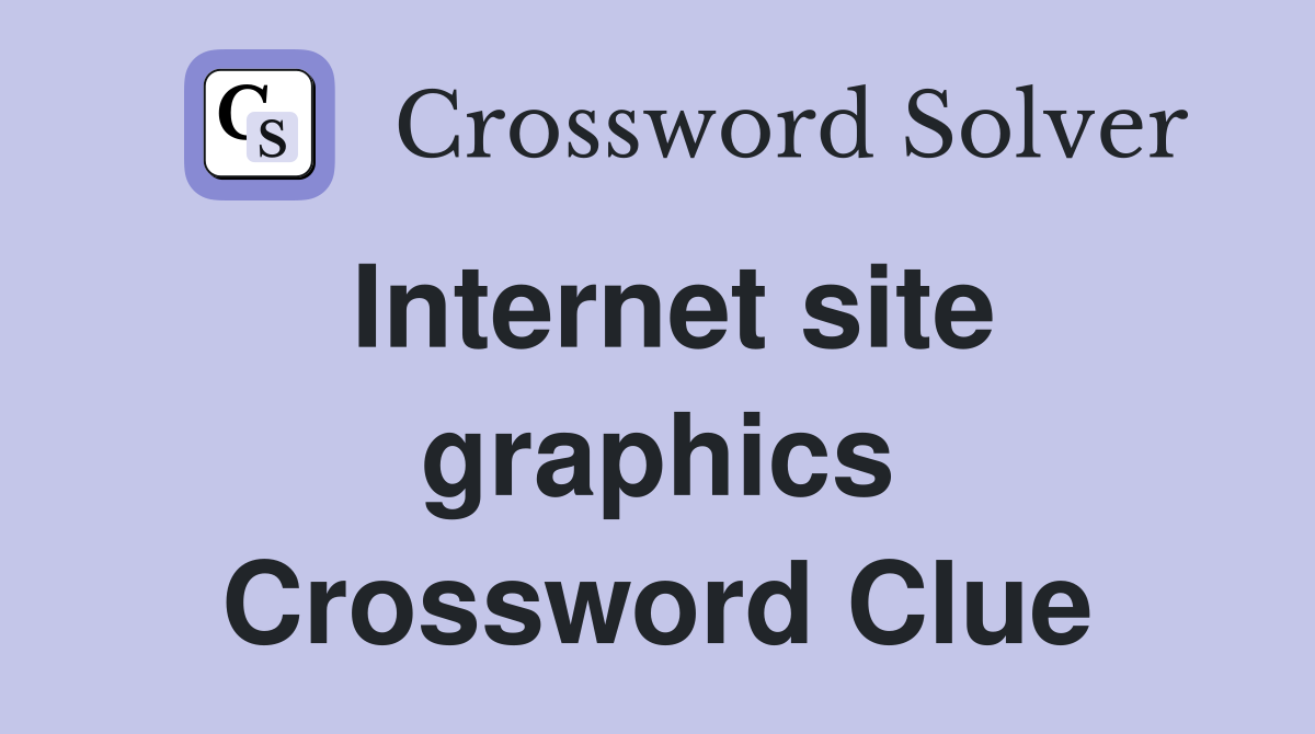 Internet site graphics Crossword Clue
