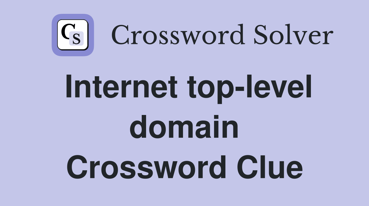 Internet top-level domain Crossword Clue