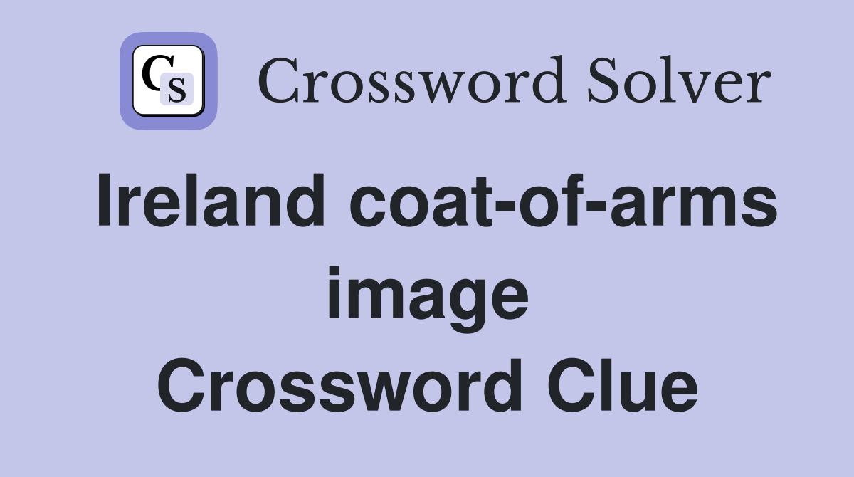 Ireland coat-of-arms image Crossword Clue