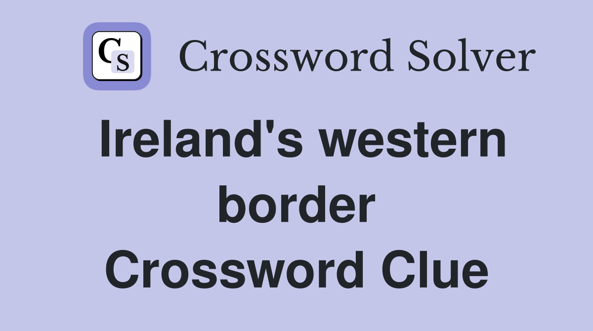 Ireland's western border Crossword Clue