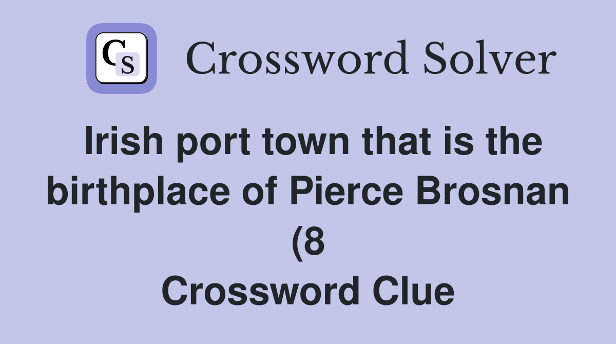 Irish port town that is the birthplace of Pierce Brosnan (8 Irish port town that is the birthplace of Pierce Brosnan (8