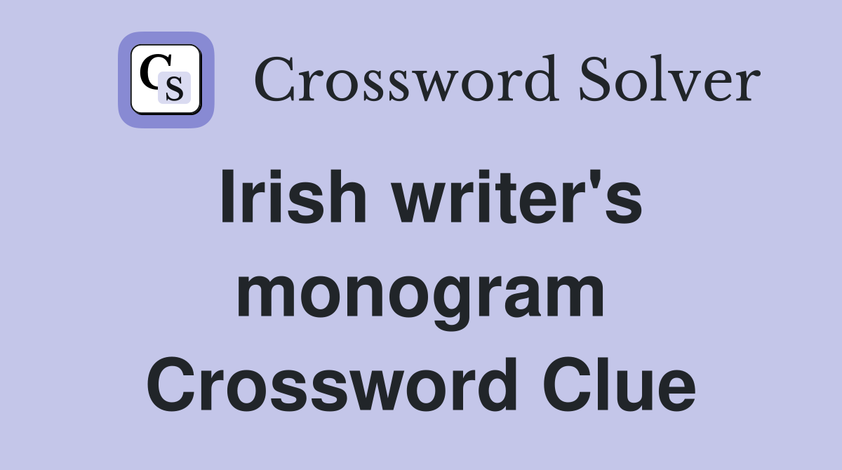 Irish writer's monogram Crossword Clue