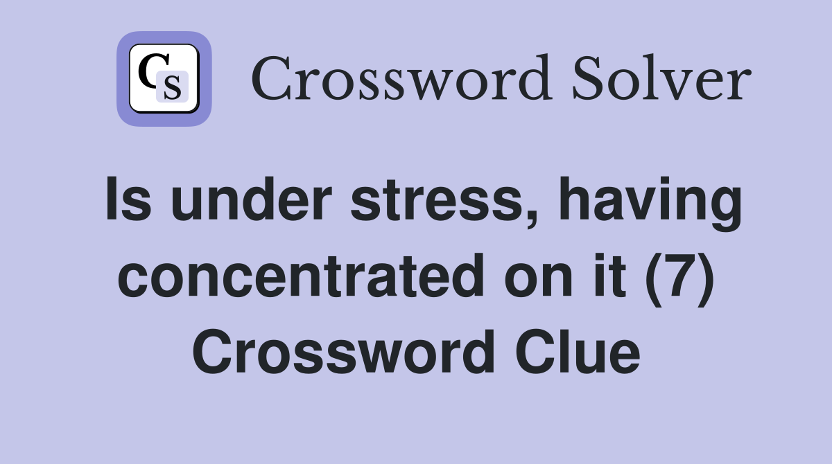 Without St Reg stress would get worse 7 - Crossword Clue Answers -  Crossword Solver