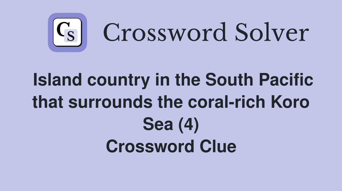 Island country in the South Pacific that surrounds the coral rich Koro