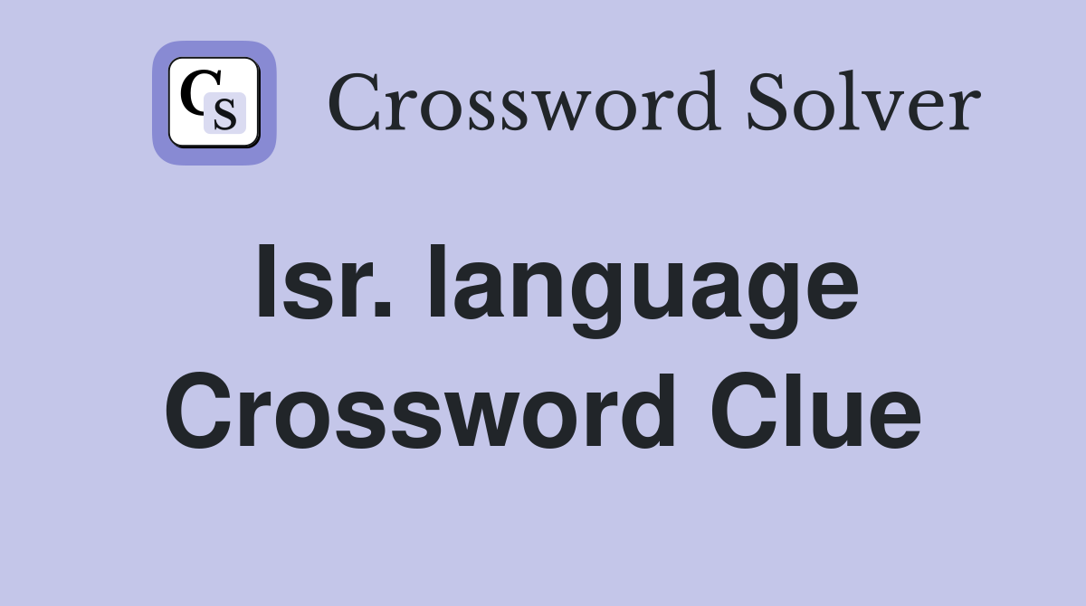 Isr. language Crossword Clue