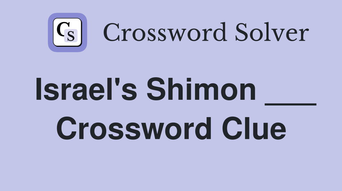 Israel's Shimon ___ Crossword Clue