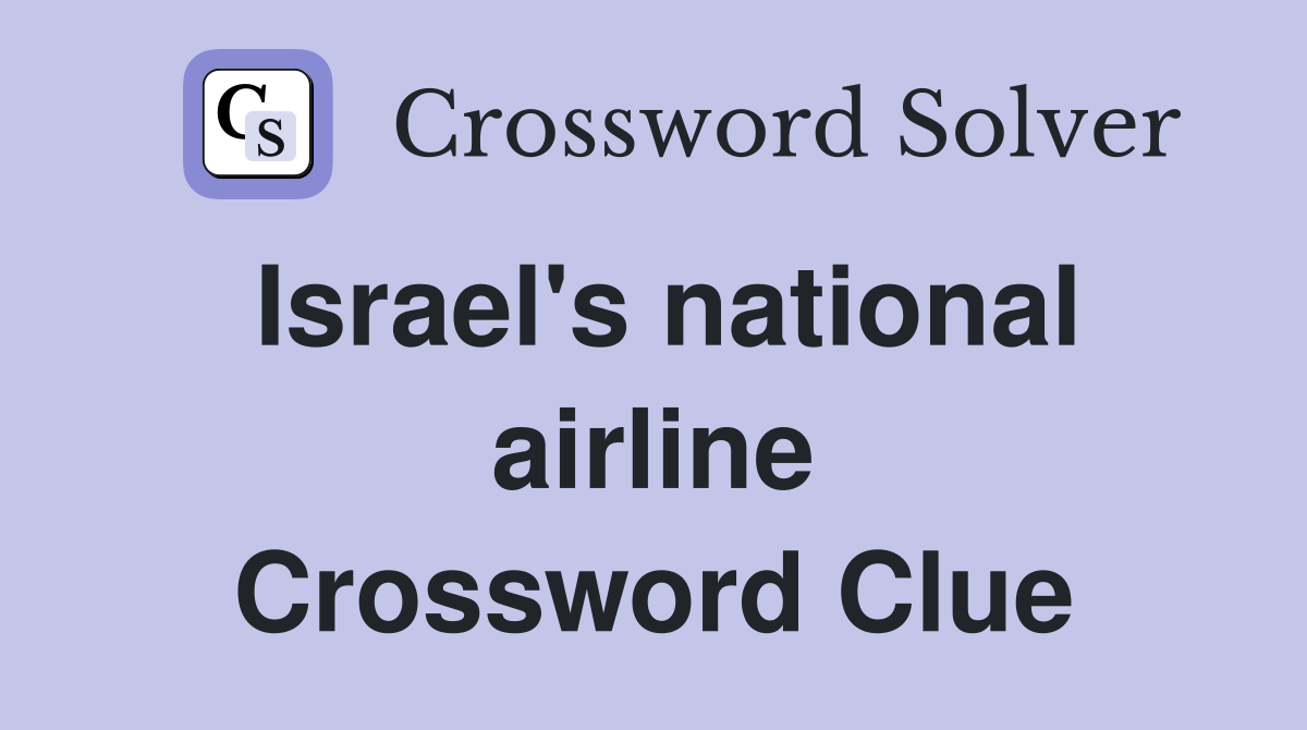 Israel's national airline Crossword Clue
