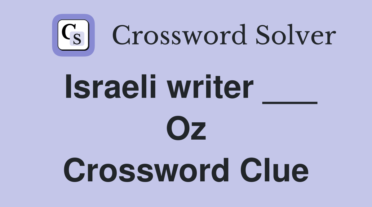 Israeli writer ___ Oz Crossword Clue