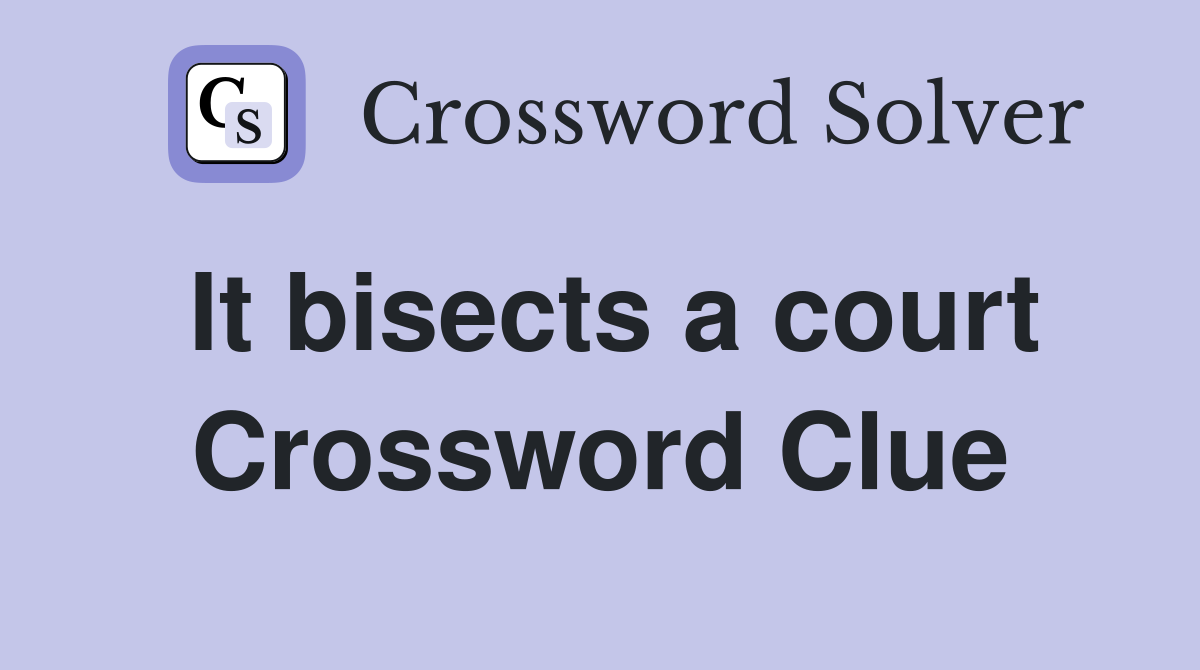 It bisects a court Crossword Clue