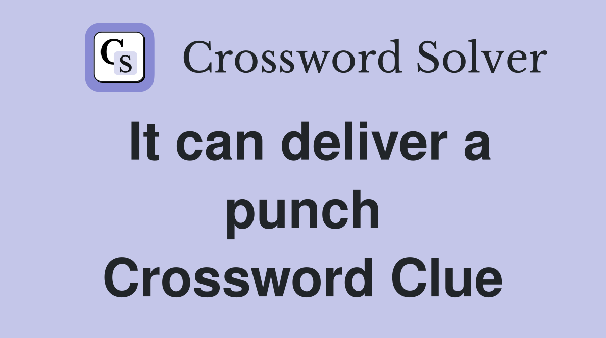 It can deliver a punch Crossword Clue