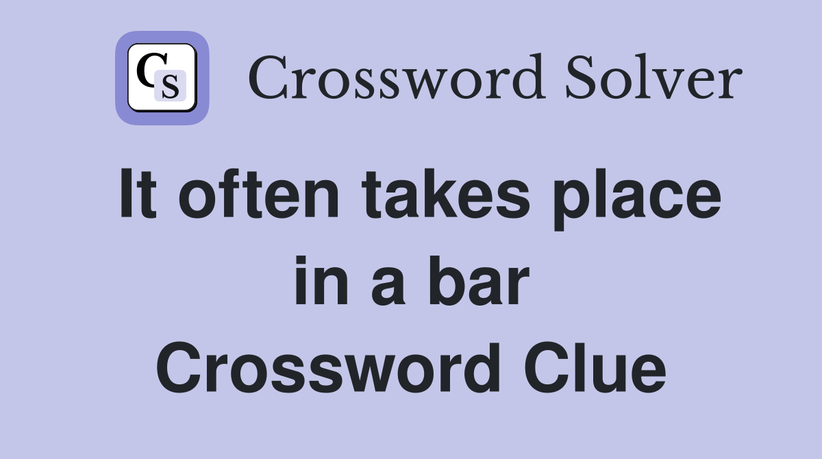 It often takes place in a bar Crossword Clue