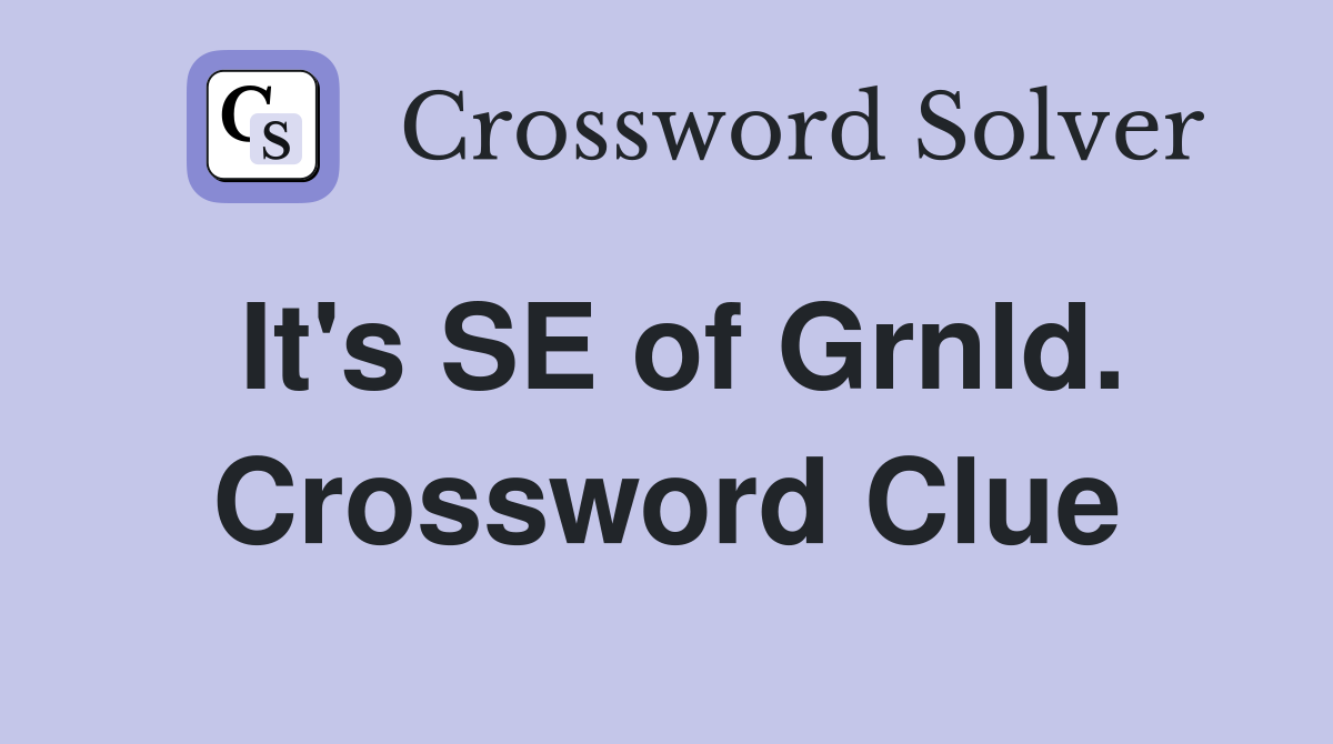 It's SE of Grnld. Crossword Clue