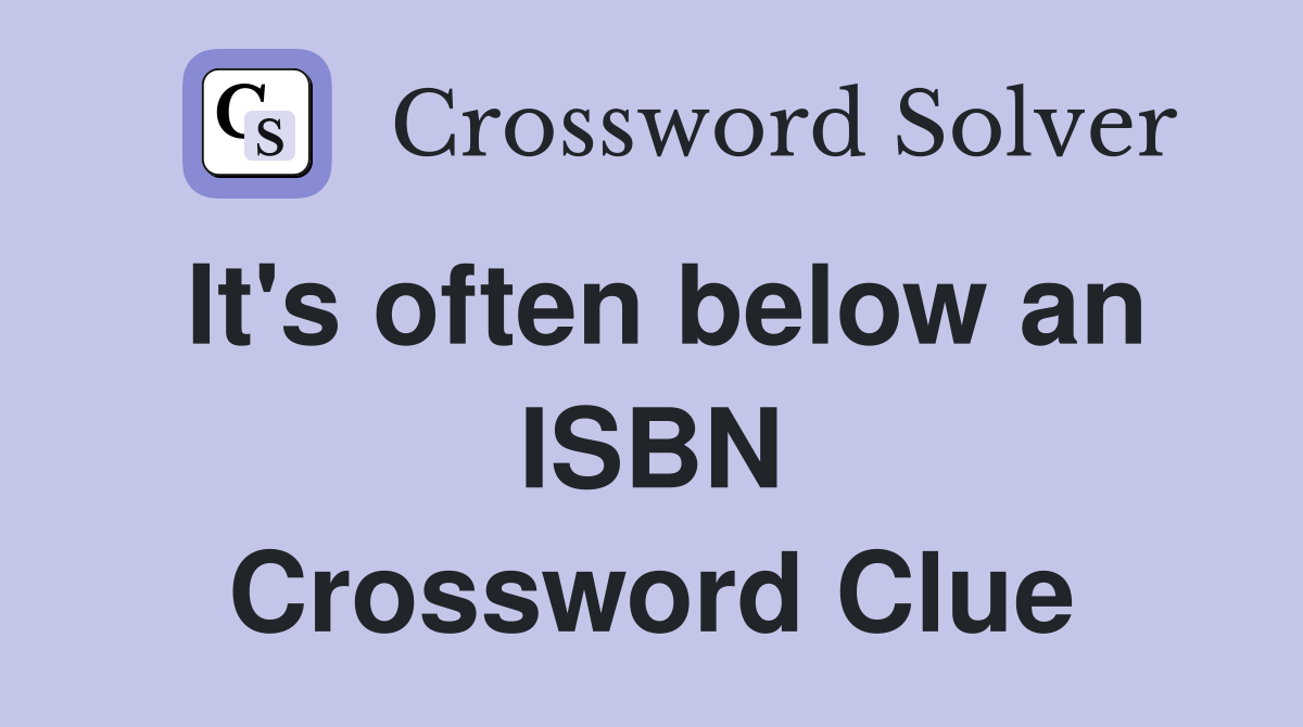 It's often below an ISBN Crossword Clue