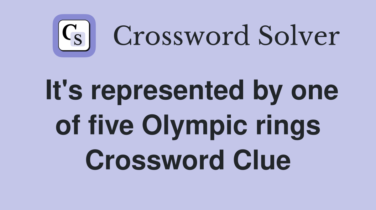 It's represented by one of five Olympic rings Crossword Clue