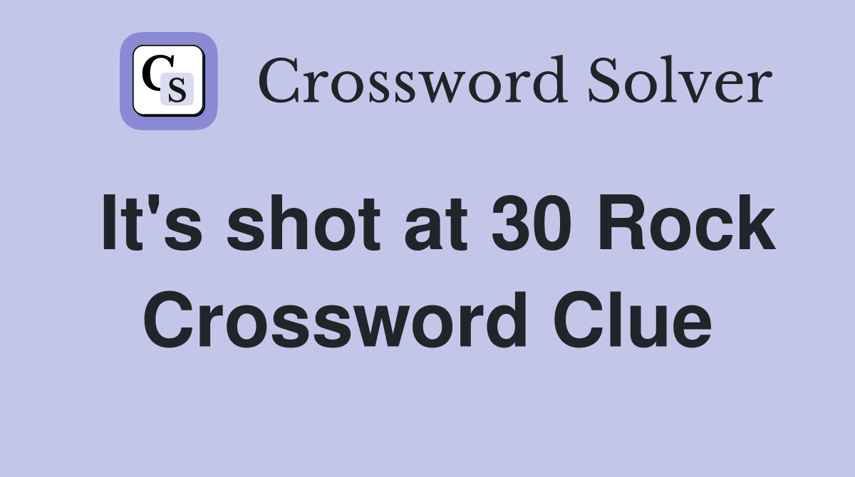 It's shot at 30 Rock Crossword Clue