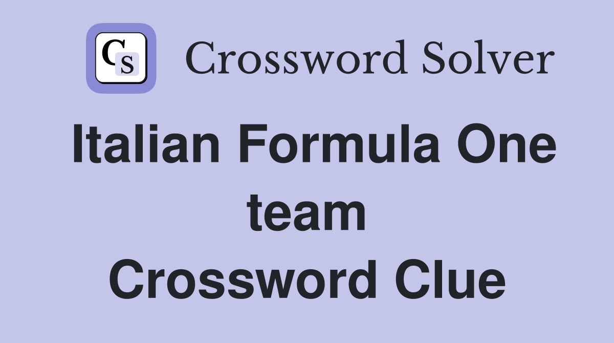 Italian Formula One team Crossword Clue