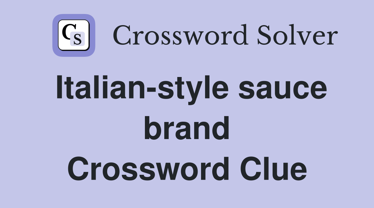 Italian-style sauce brand Crossword Clue