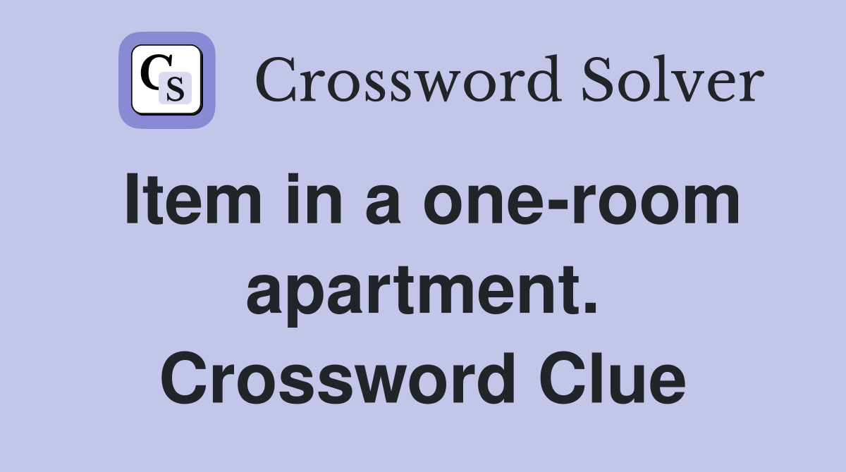 Item in a one-room apartment. Crossword Clue