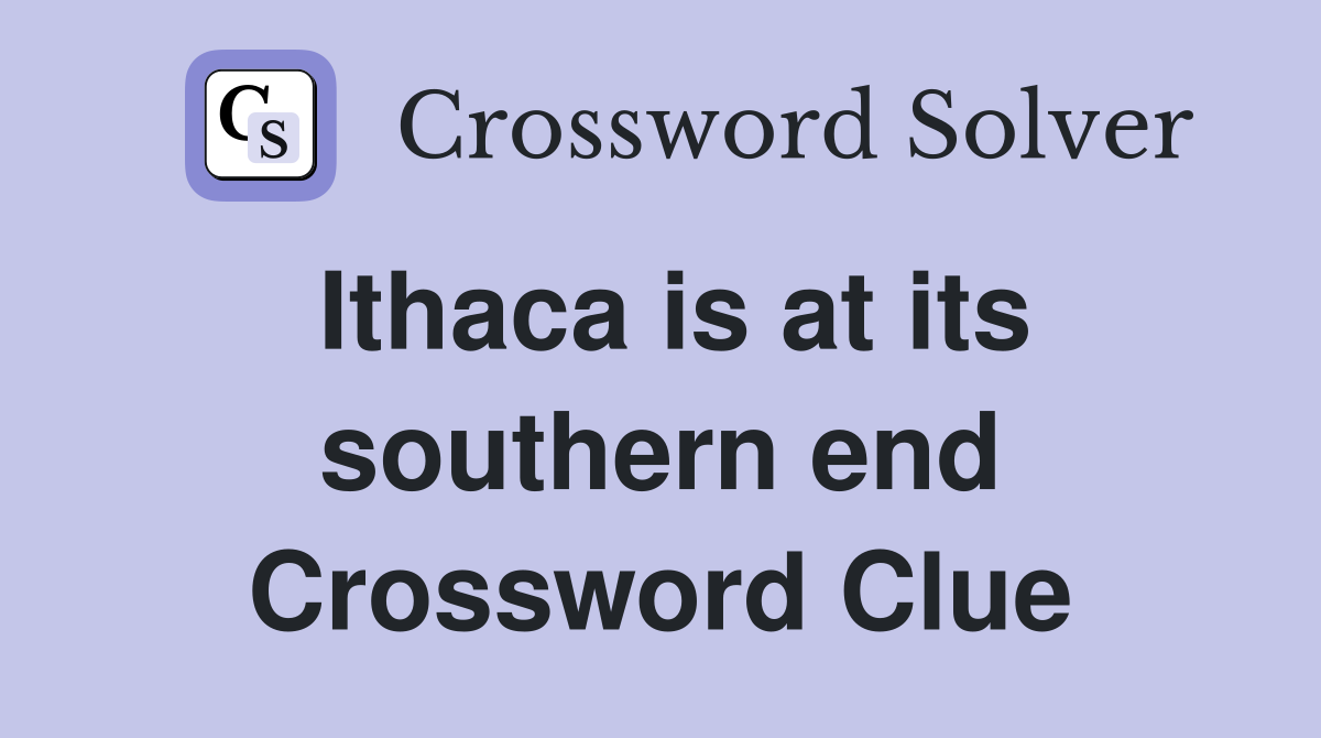 Ithaca is at its southern end Crossword Clue