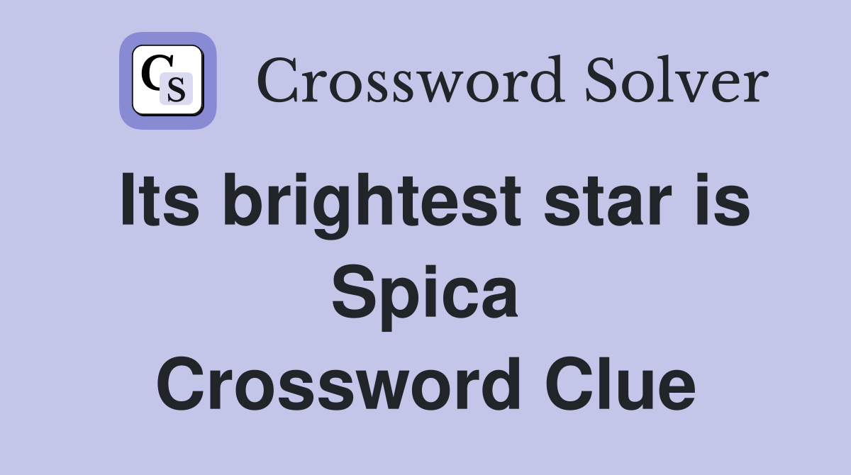 Its brightest star is Spica Crossword Clue