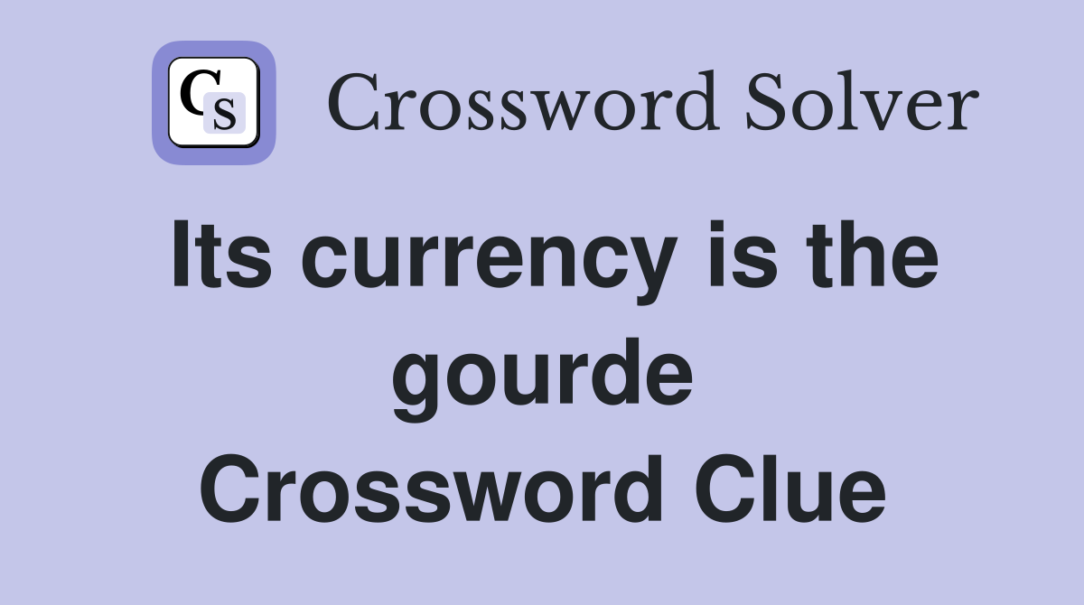 Its currency is the gourde Crossword Clue