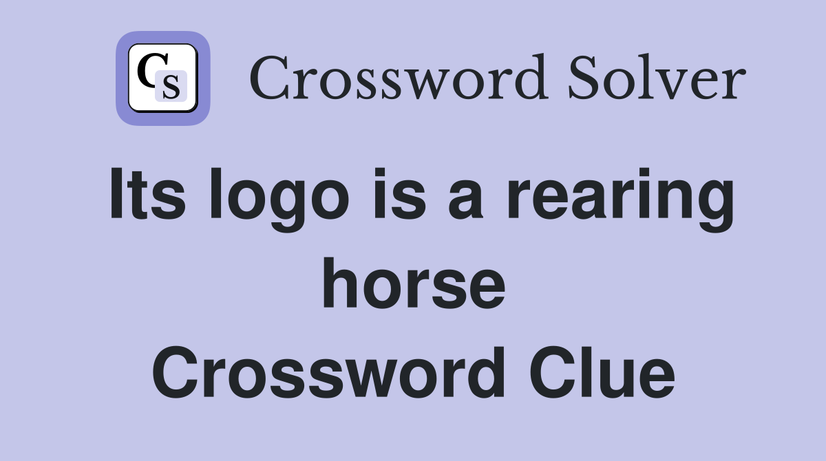 Its logo is a rearing horse Crossword Clue
