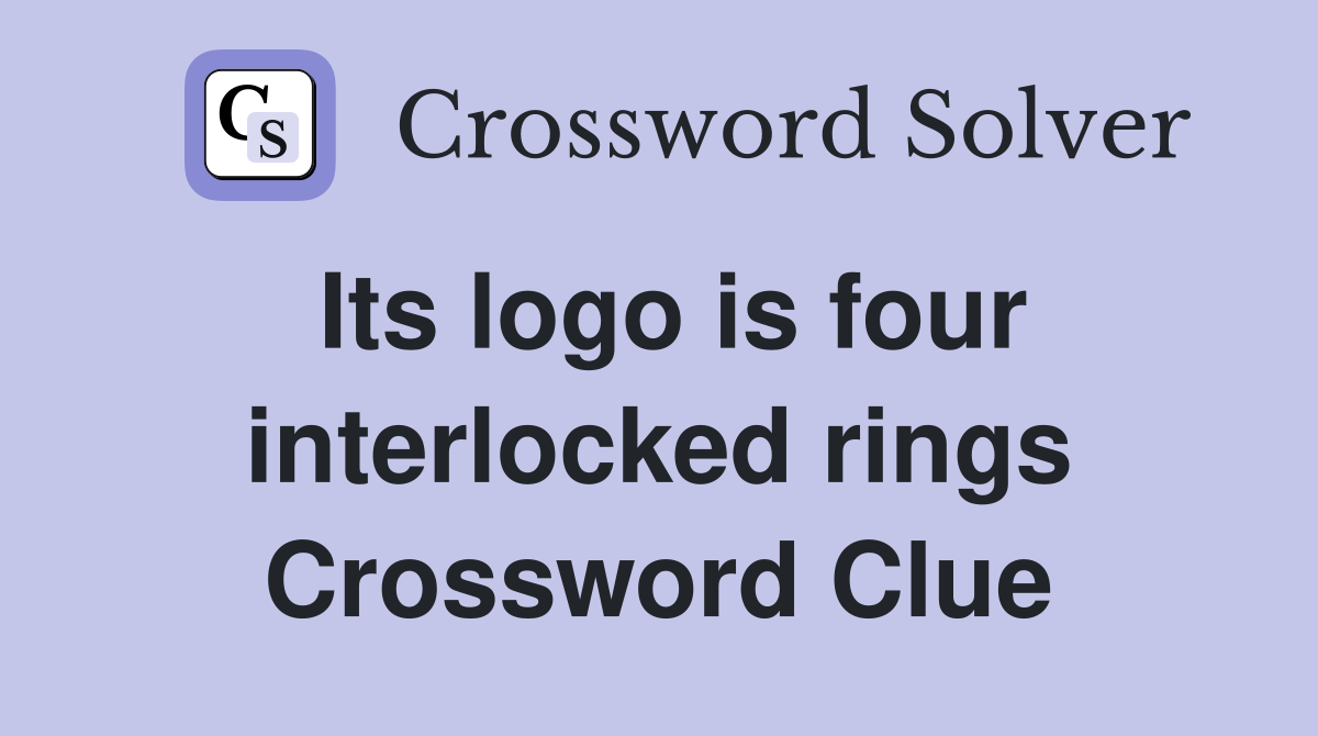 Its logo is four interlocked rings Crossword Clue