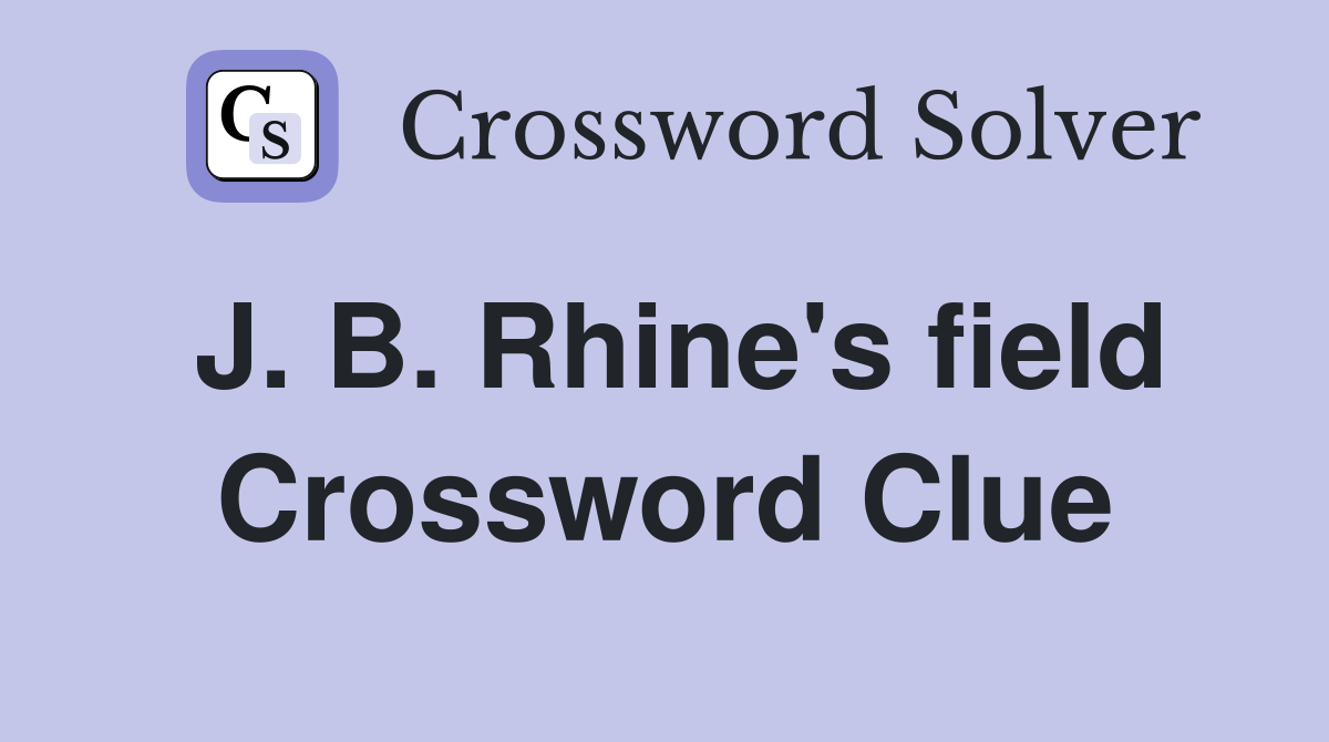 J. B. Rhine's field Crossword Clue