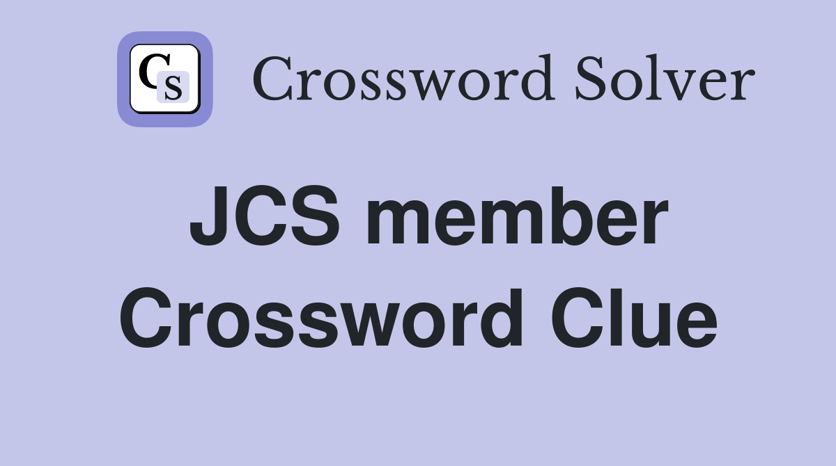 JCS member Crossword Clue