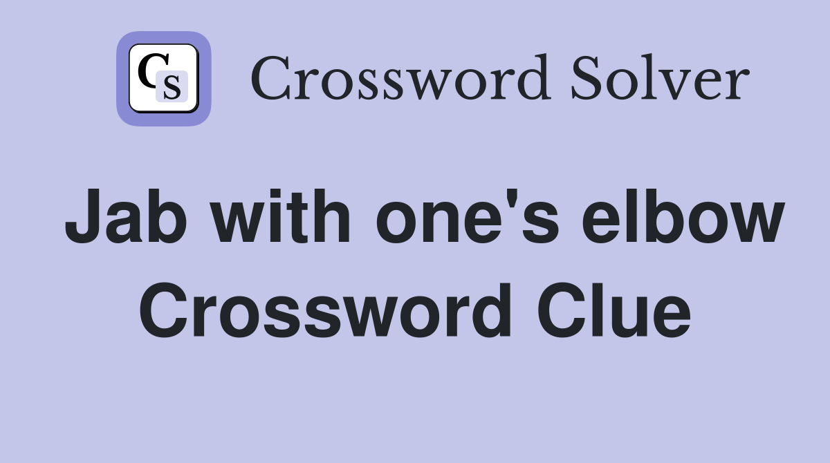 Jab with one's elbow Crossword Clue