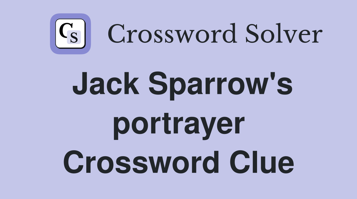 Jack Sparrow's portrayer Crossword Clue