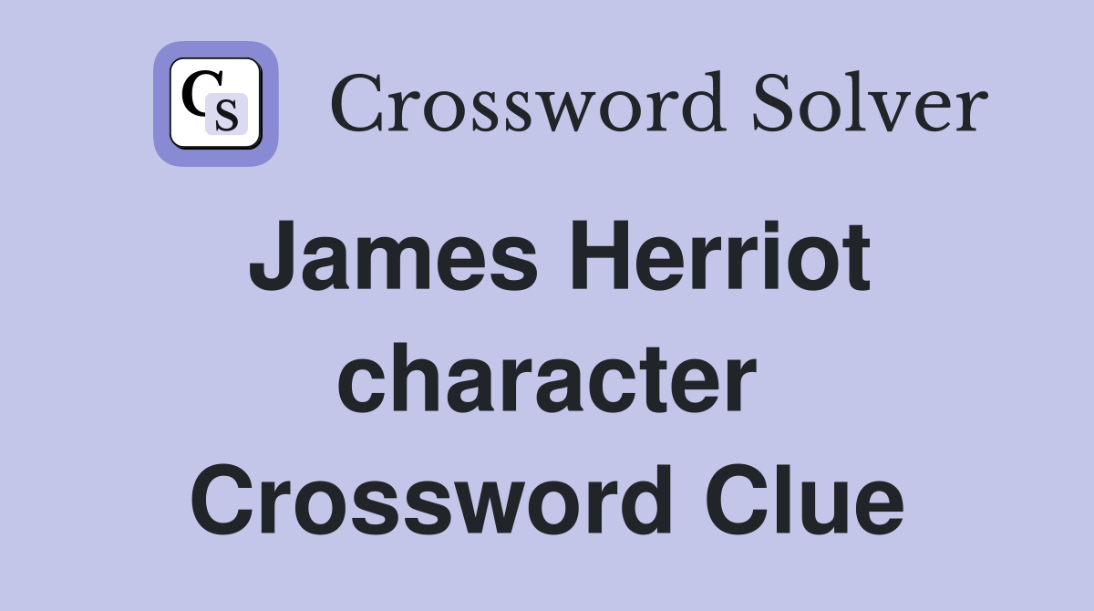 James Herriot character Crossword Clue