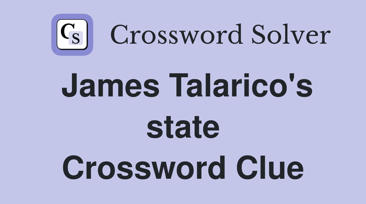James Talarico's state Crossword Clue