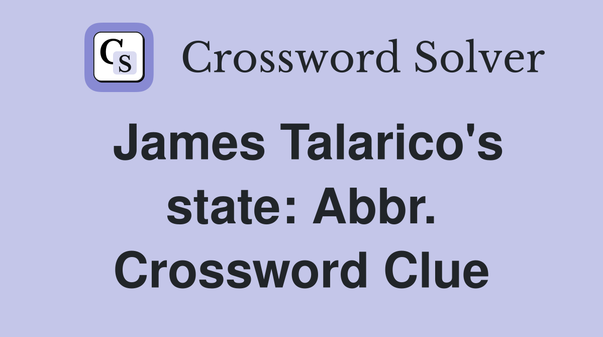 James Talarico's state: Abbr. Crossword Clue