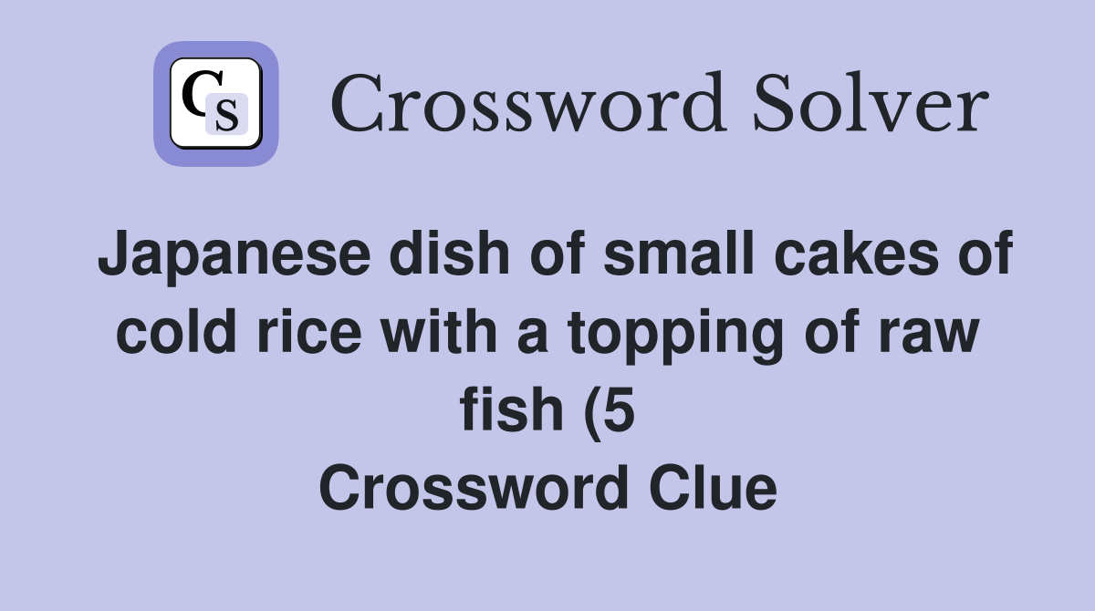 Japanese dish of small cakes of cold rice with a topping of raw fish (5 Japanese dish of small cakes of cold rice with a topping of raw fish (5